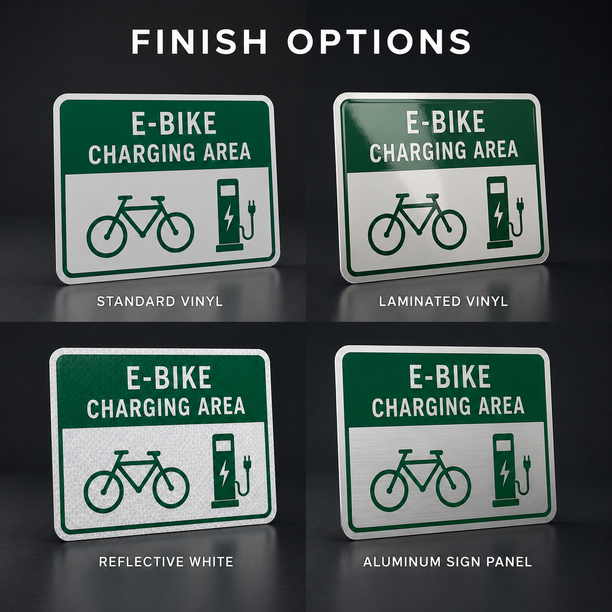 E-bike charging sign material choices including rigid aluminum composite and reflective options
