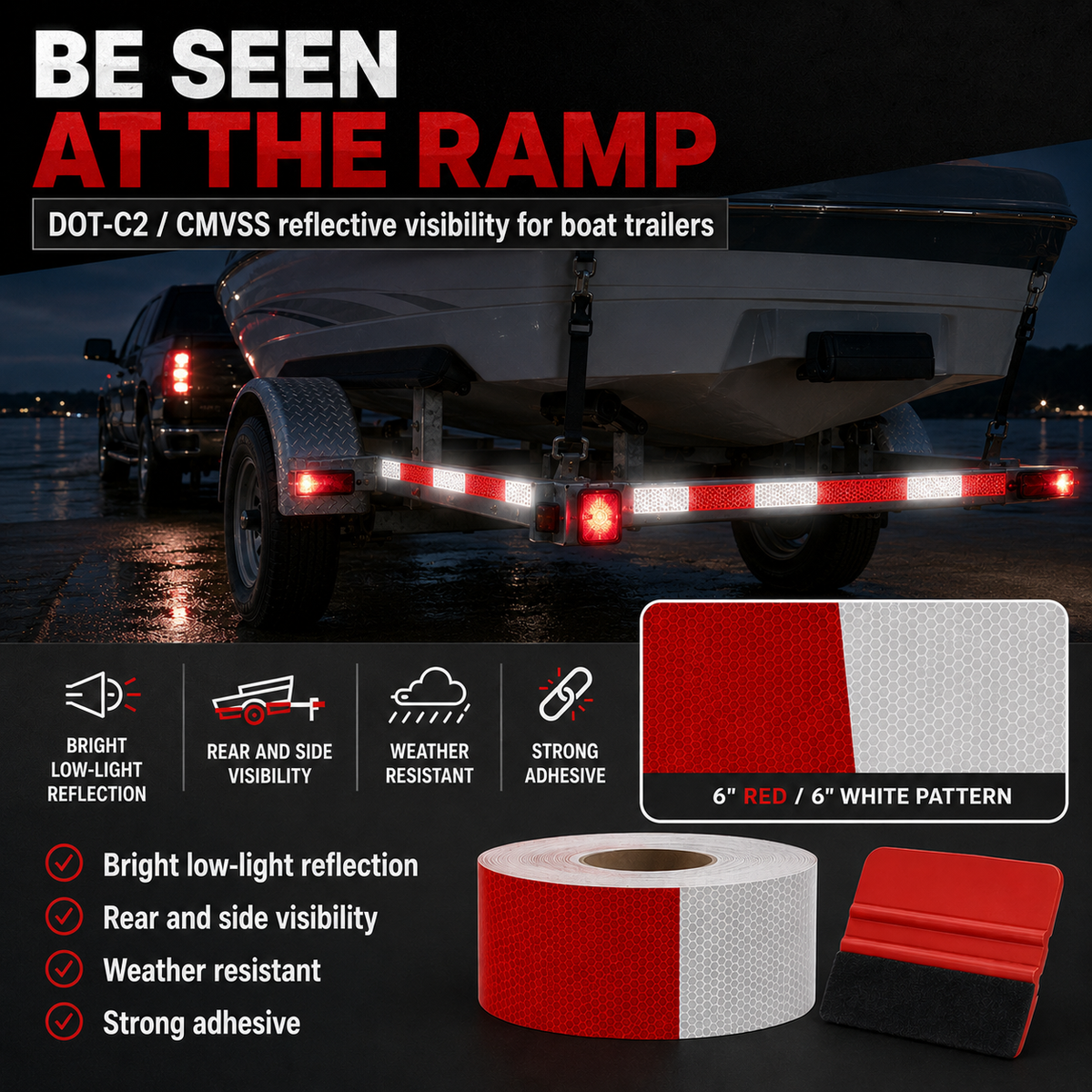 Low-light boat trailer visibility with red and white reflective tape at the ramp