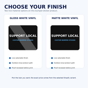 Gloss versus matte finish options for custom bumper stickers — same durable weatherproof vinyl