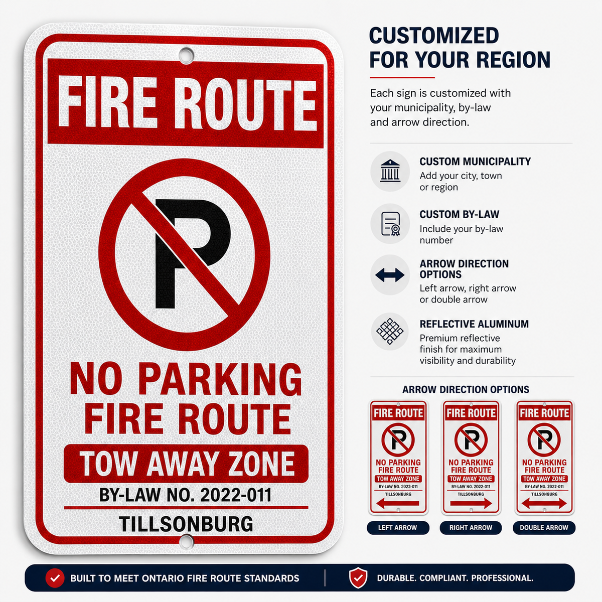 Custom fire route sign infographic showing municipality customization, by-law number and arrow direction options