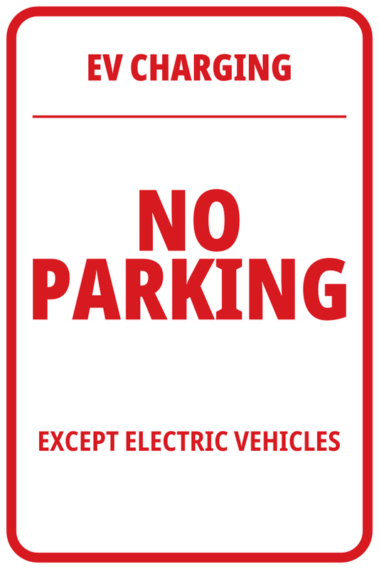 No Parking Except Electric Vehicles aluminum sign