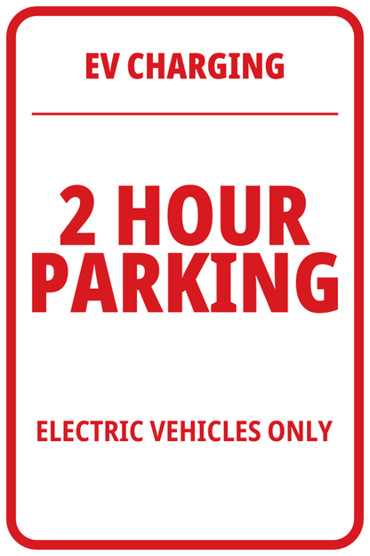 2-Hour Parking Electric Vehicles Only time-limited EV charging sign