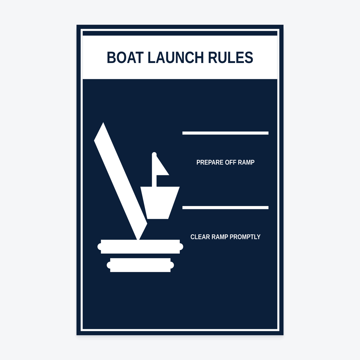 Boat Launch Rules Sign at 12×18 in — same production master, fitted not stretched