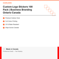 Custom Logo Stickers 100 Pack features and specifications — professional quality Canada product