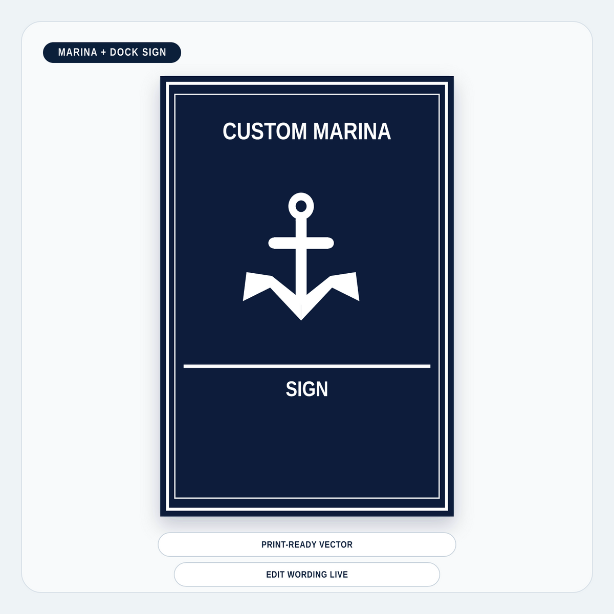 Editable custom marina sign example with anchor symbol