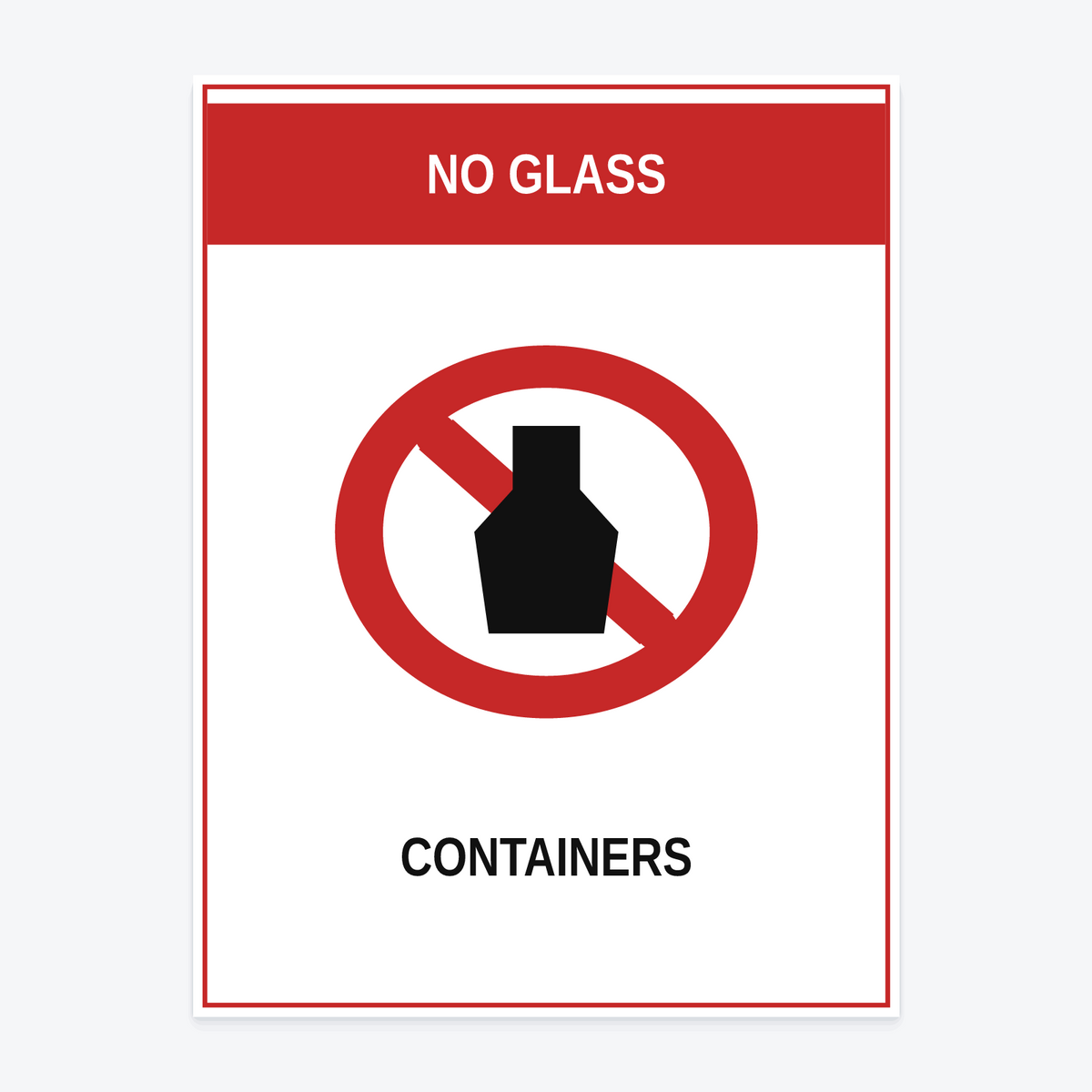 No Glass Containers Marina Sign at 18×24 in — same production master, fitted not stretched