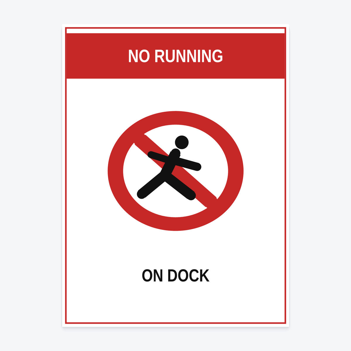 No Running On Dock Sign at 18×24 in — same production master, fitted not stretched