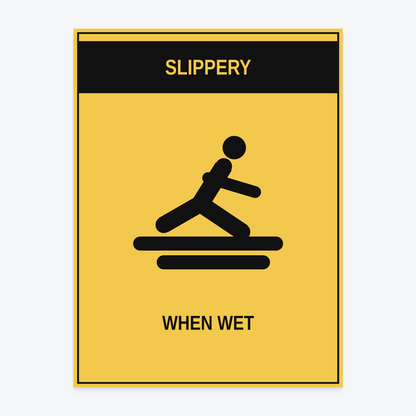 Slippery When Wet Dock Sign at 18×24 in — same production master, fitted not stretched