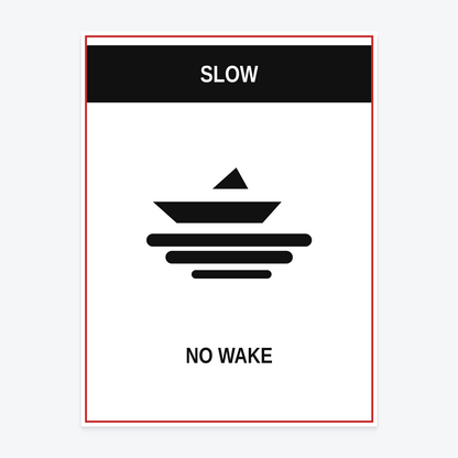 Slow — No Wake Marina Sign at 18×24 in — same production master, fitted not stretched